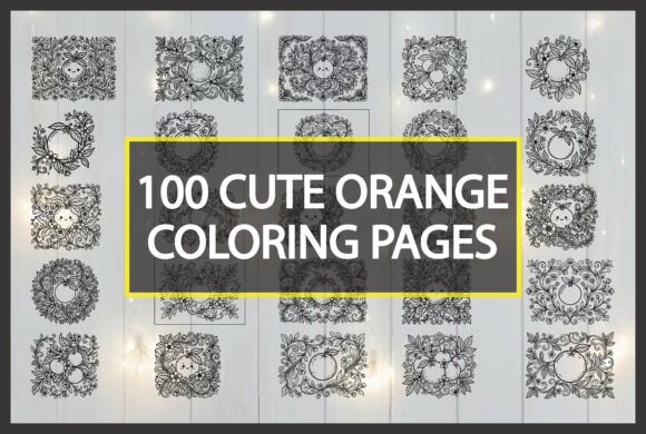 100 Cute Orange Coloring Pages: A Creative Resource for Everyone