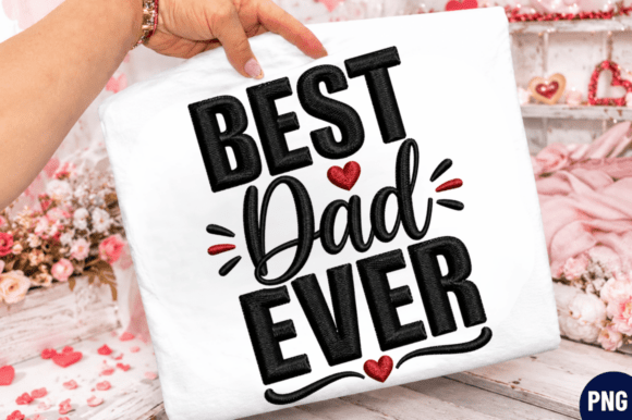 Dad Ever PNG T-shirt Design