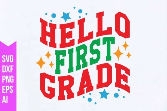 Hello First Grade SVG