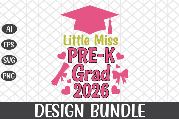 Little Miss Pre-K Grad 2026 SVG