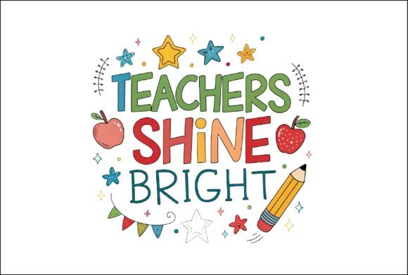 Teachers Shine Bright PNG